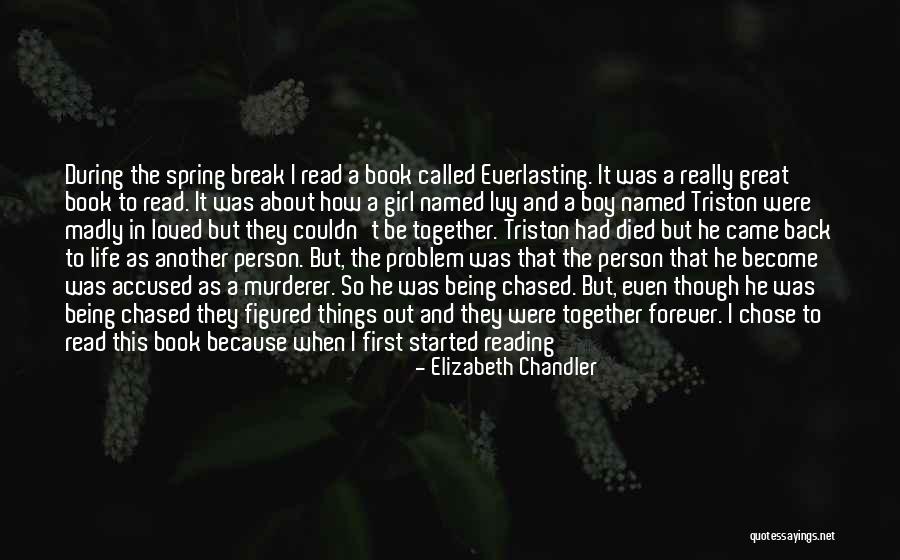 You And Me Forever Book Quotes By Elizabeth Chandler You And Me Forever Book Quotes By Elizabeth Chandler