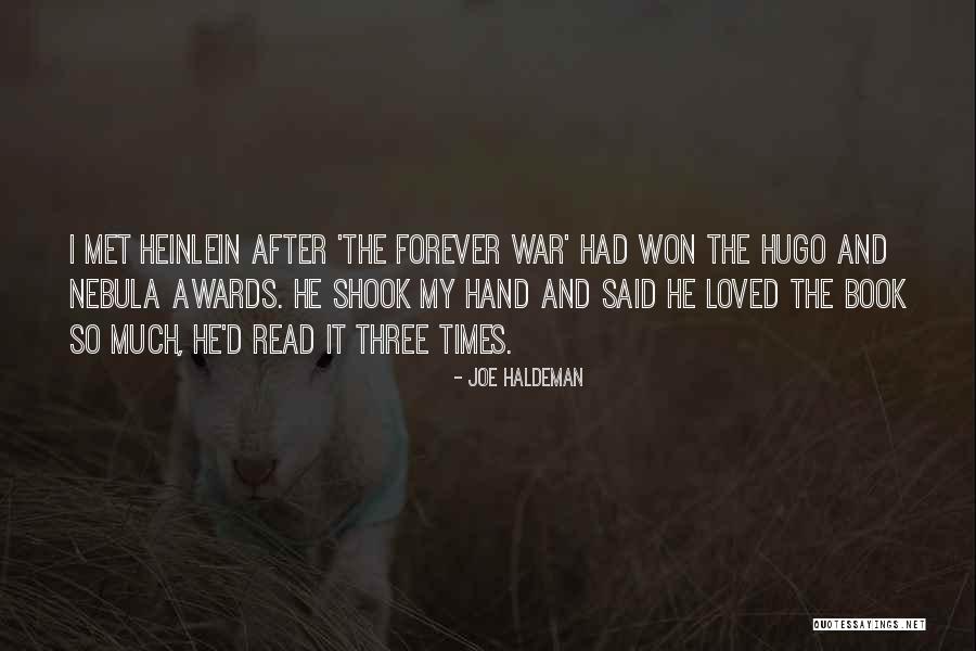 You And Me Forever Book Quotes By Joe Haldeman