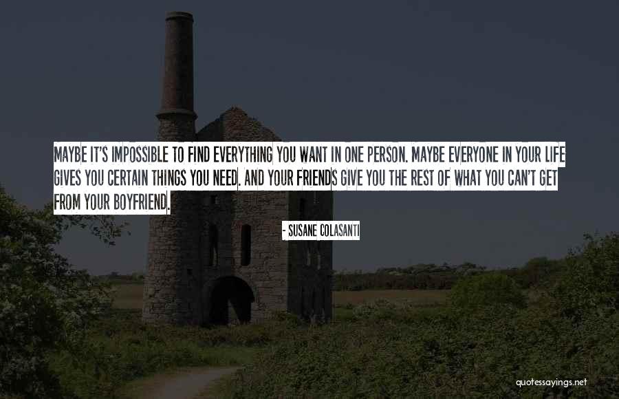 You And Your Boyfriend Quotes By Susane Colasanti You And Your Boyfriend Quotes By Susane Colasanti