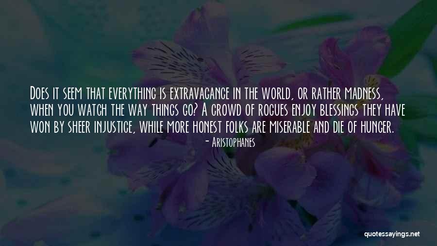 You Are A Blessing Quotes By Aristophanes You Are A Blessing Quotes By Aristophanes