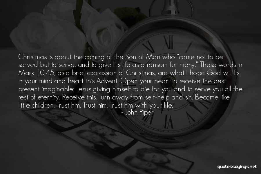 You Are A Man Of God Quotes By John Piper