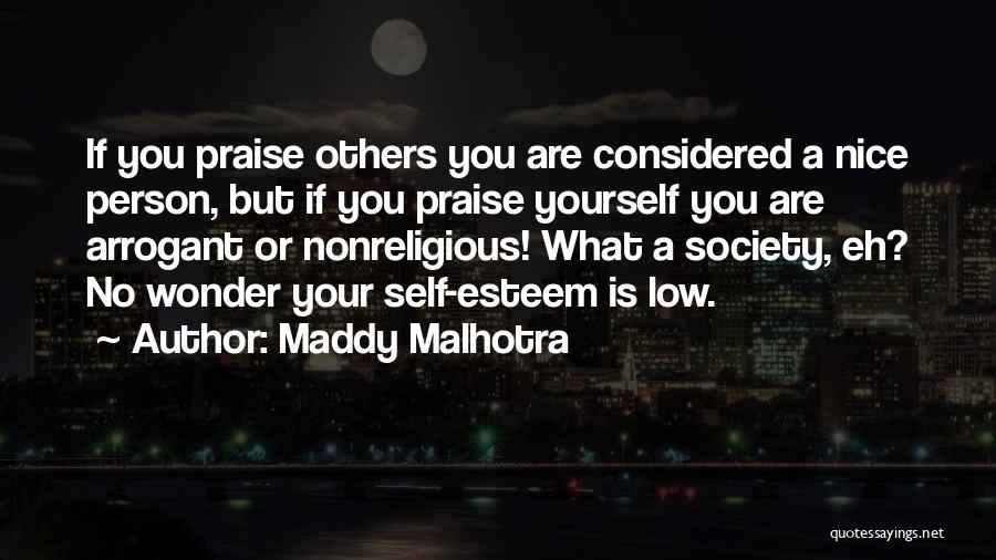 You Are A Nice Person Quotes By Maddy Malhotra