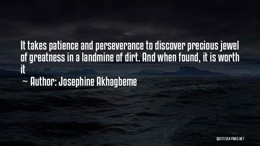 You Are A Precious Jewel Quotes By Josephine Akhagbeme