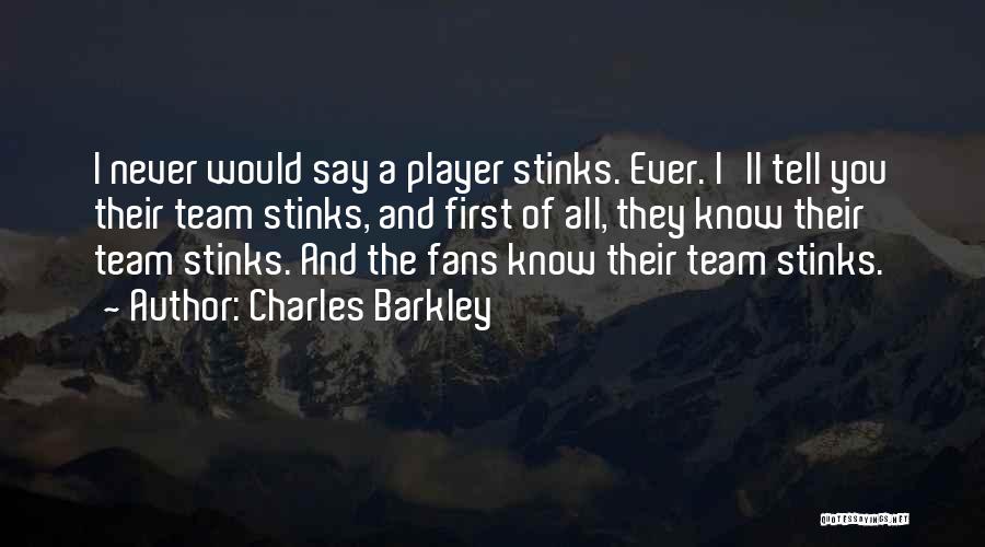You Are A Team Player Quotes By Charles Barkley