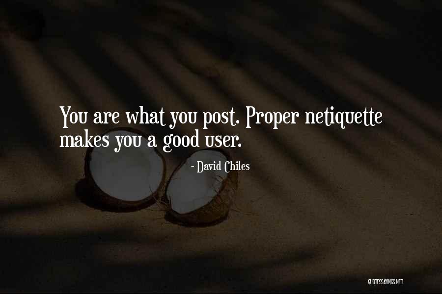 You Are A User Quotes By David Chiles You Are A User Quotes By David Chiles