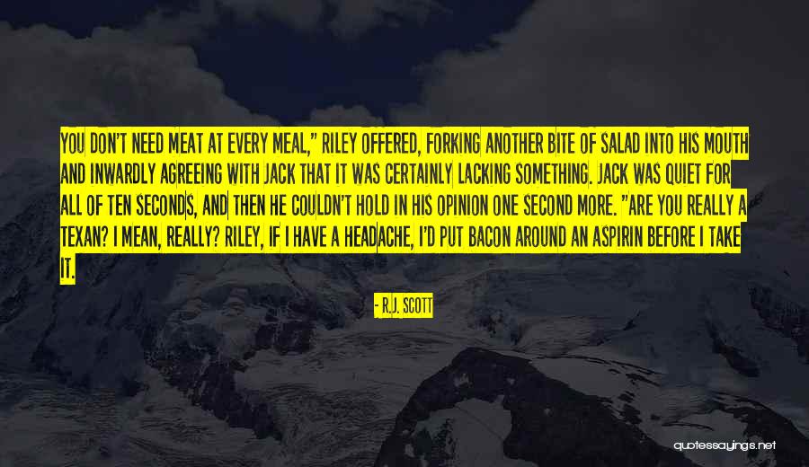 You Are All I Need Quotes By R.J. Scott You Are All I Need Quotes By R.J. Scott
