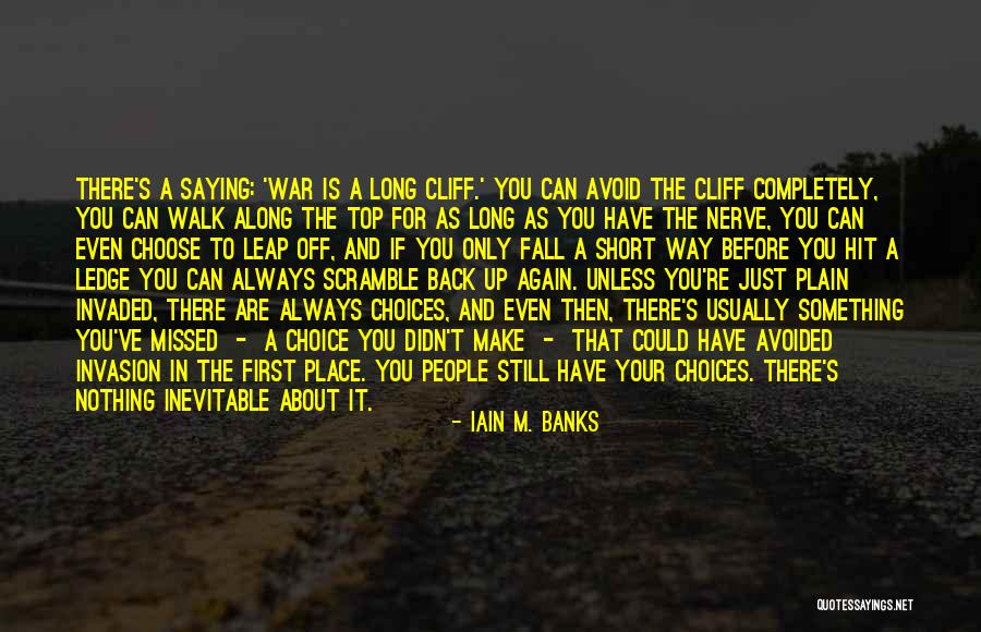 You Are Always Missed Quotes By Iain M. Banks You Are Always Missed Quotes By Iain M. Banks