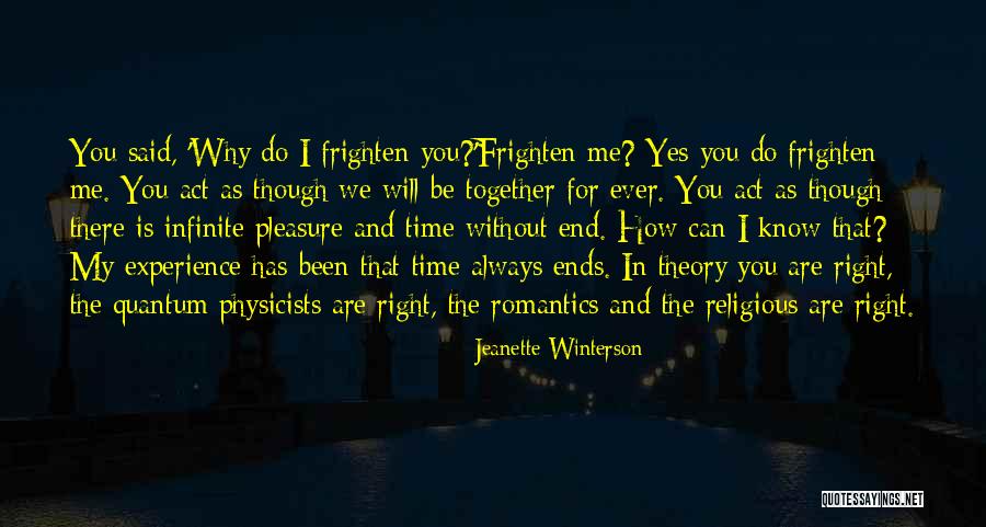 You Are Always There For Me Quotes By Jeanette Winterson