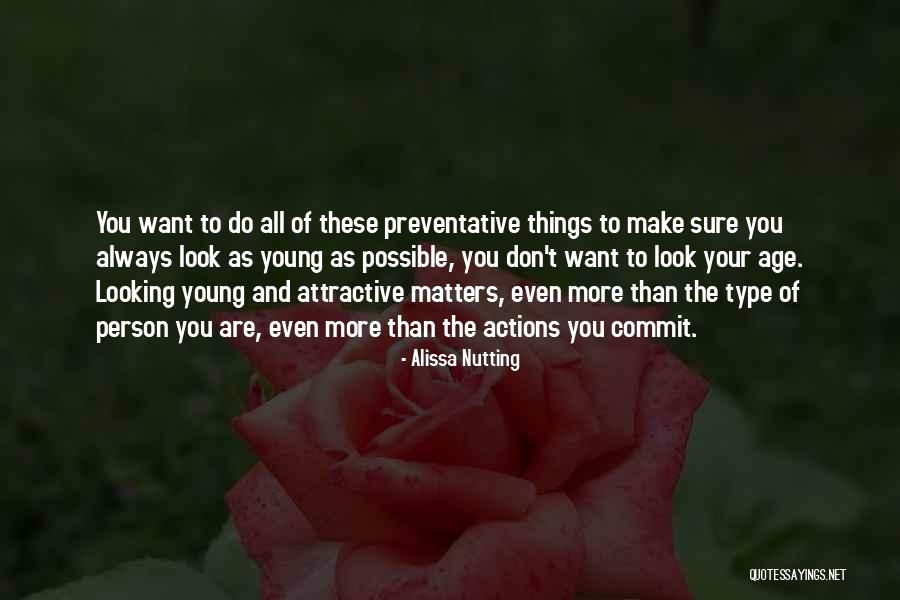 You Are Attractive Quotes By Alissa Nutting You Are Attractive Quotes By Alissa Nutting
