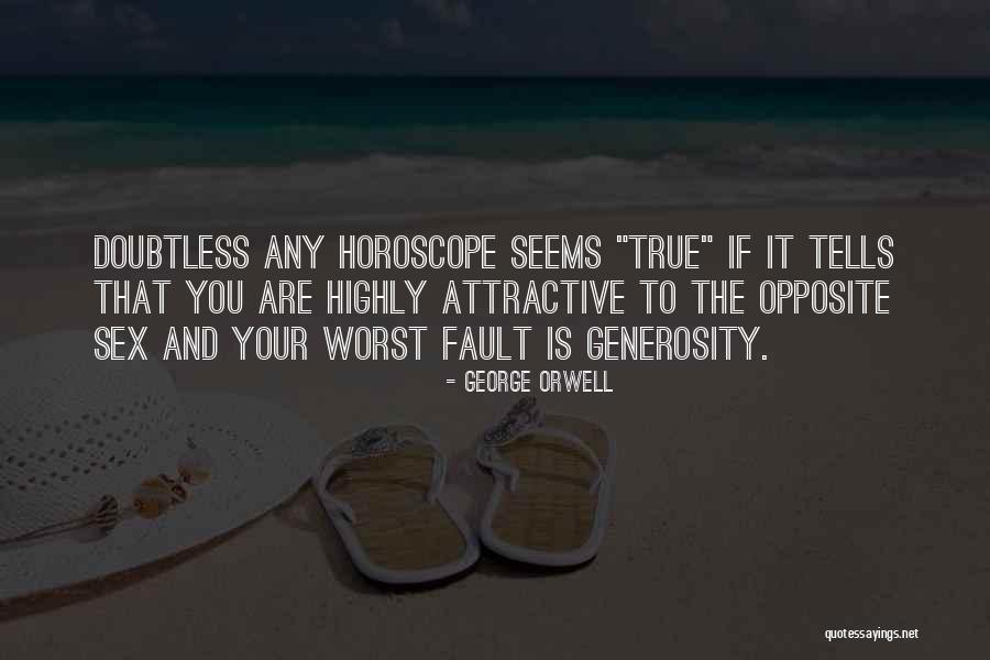 You Are Attractive Quotes By George Orwell You Are Attractive Quotes By George Orwell
