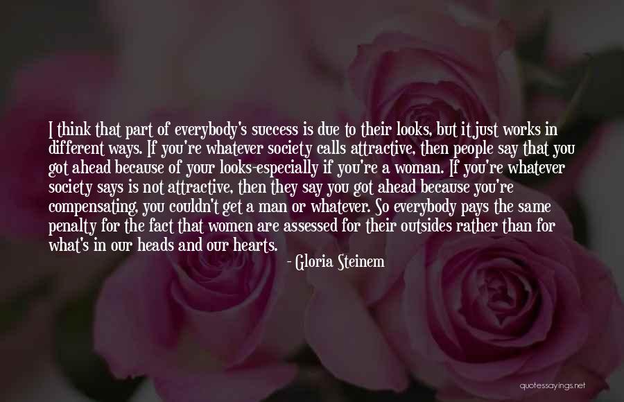 You Are Attractive Quotes By Gloria Steinem You Are Attractive Quotes By Gloria Steinem