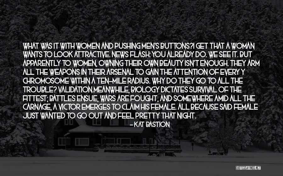 You Are Attractive Quotes By Kat Bastion You Are Attractive Quotes By Kat Bastion
