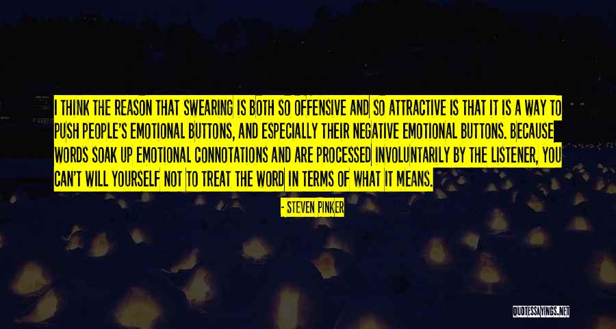 You Are Attractive Quotes By Steven Pinker You Are Attractive Quotes By Steven Pinker