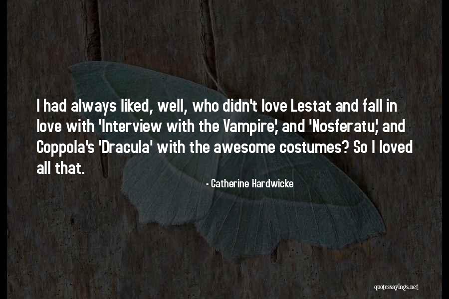You Are Awesome Love Quotes By Catherine Hardwicke You Are Awesome Love Quotes By Catherine Hardwicke