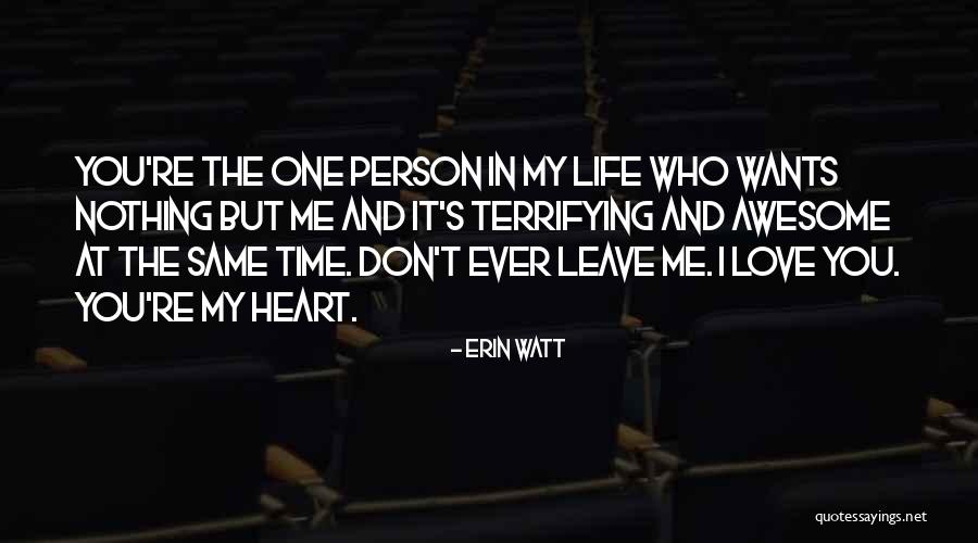 You Are Awesome Love Quotes By Erin Watt You Are Awesome Love Quotes By Erin Watt