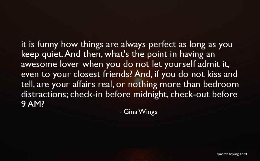 You Are Awesome Love Quotes By Gina Wings You Are Awesome Love Quotes By Gina Wings