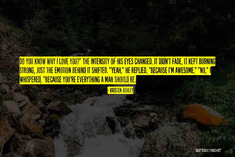 You Are Awesome Love Quotes By Kristen Ashley You Are Awesome Love Quotes By Kristen Ashley