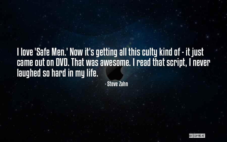 You Are Awesome Love Quotes By Steve Zahn You Are Awesome Love Quotes By Steve Zahn