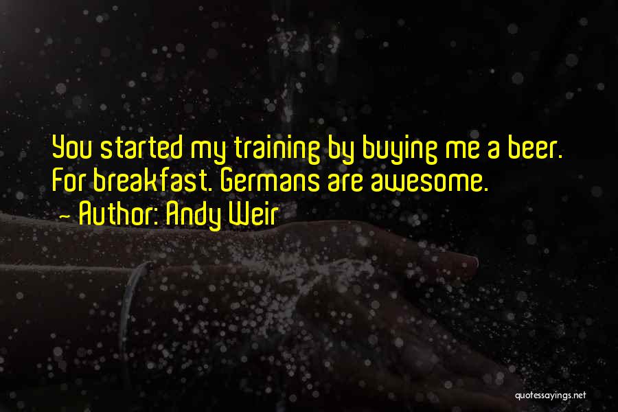 You Are Awesome Quotes By Andy Weir