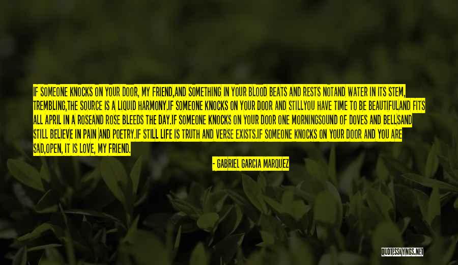 You Are Beautiful In The Morning Quotes By Gabriel Garcia Marquez You Are Beautiful In The Morning Quotes By Gabriel Garcia Marquez