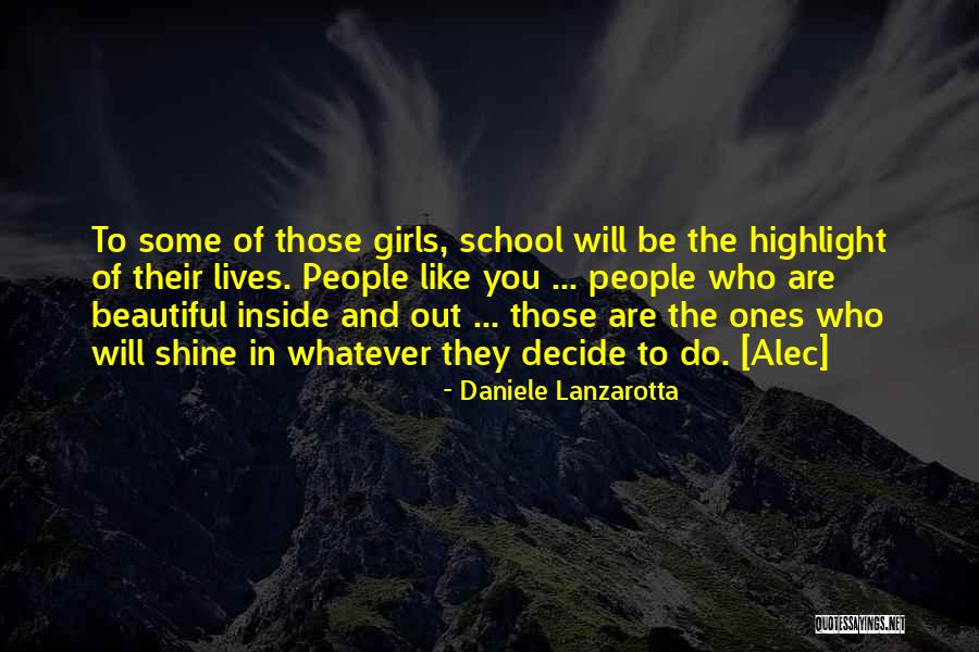 You Are Beautiful Inside Quotes By Daniele Lanzarotta