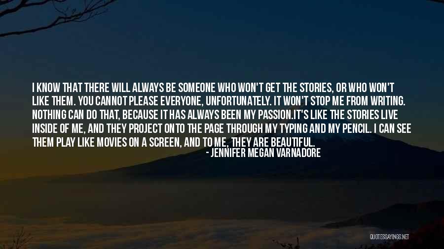 You Are Beautiful Inside Quotes By Jennifer Megan Varnadore You Are Beautiful Inside Quotes By Jennifer Megan Varnadore
