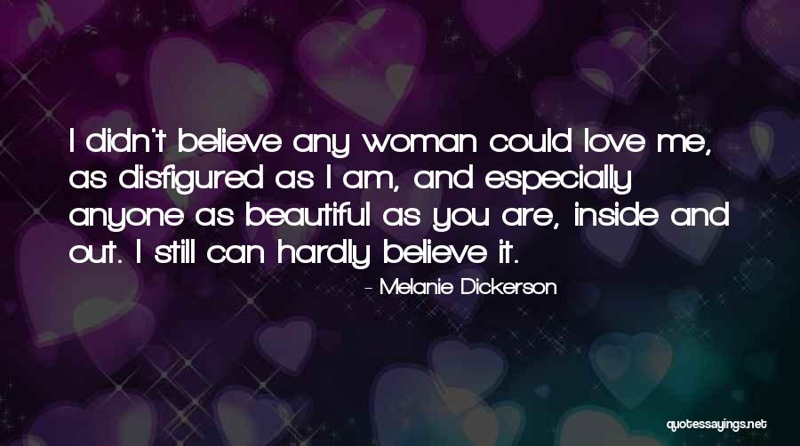 You Are Beautiful Inside Quotes By Melanie Dickerson You Are Beautiful Inside Quotes By Melanie Dickerson