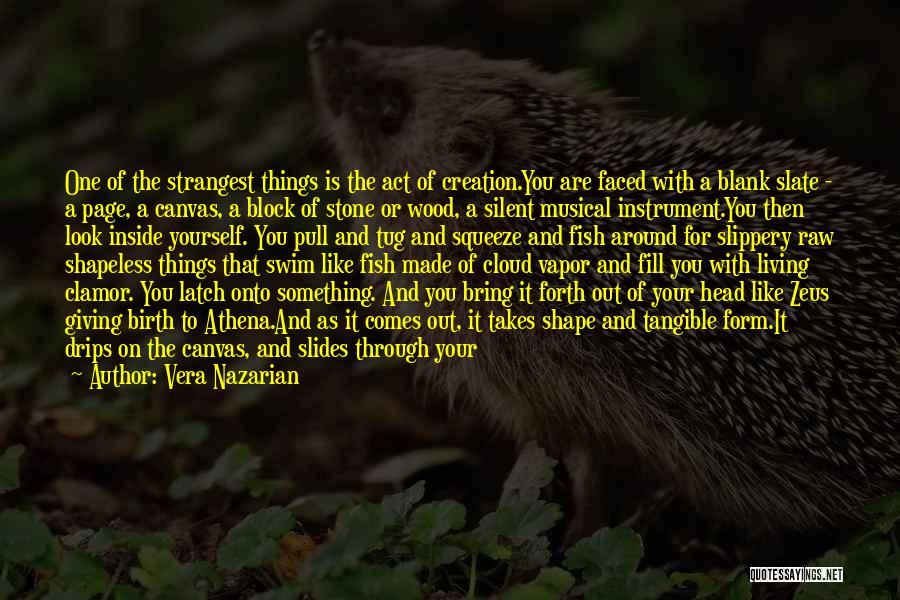 You Are Beautiful On The Inside And Out Quotes By Vera Nazarian