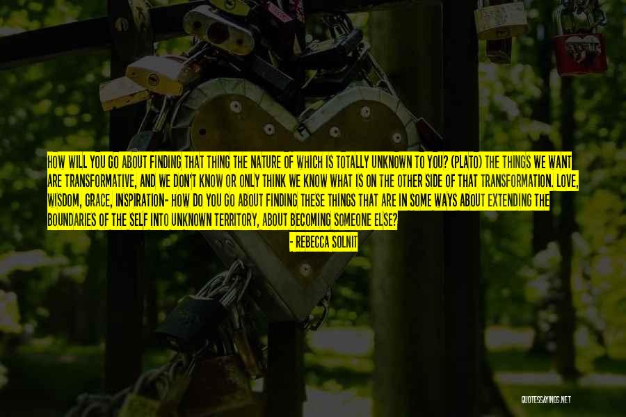 You Are Becoming Quotes By Rebecca Solnit You Are Becoming Quotes By Rebecca Solnit