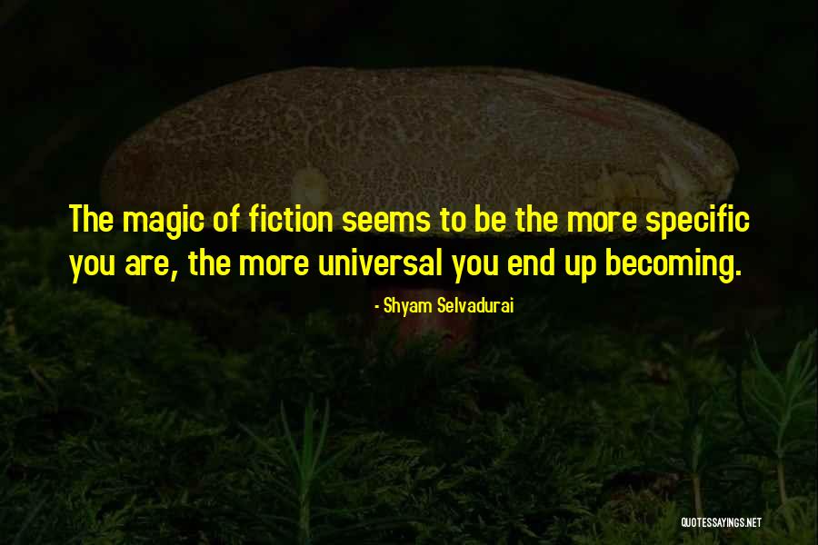You Are Becoming Quotes By Shyam Selvadurai You Are Becoming Quotes By Shyam Selvadurai