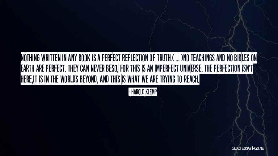 You Are Beyond Perfect Quotes By Harold Klemp You Are Beyond Perfect Quotes By Harold Klemp