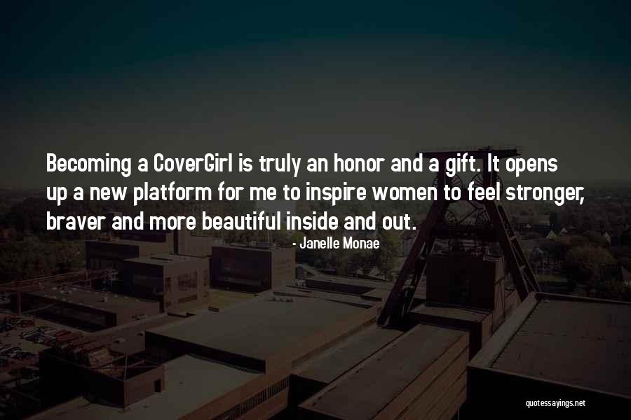 You Are Braver Quotes By Janelle Monae You Are Braver Quotes By Janelle Monae