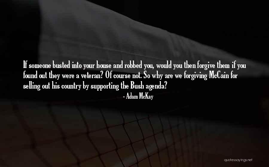 You Are Busted Quotes By Adam McKay You Are Busted Quotes By Adam McKay