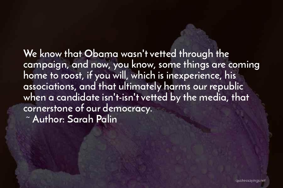 You Are Coming Home Quotes By Sarah Palin