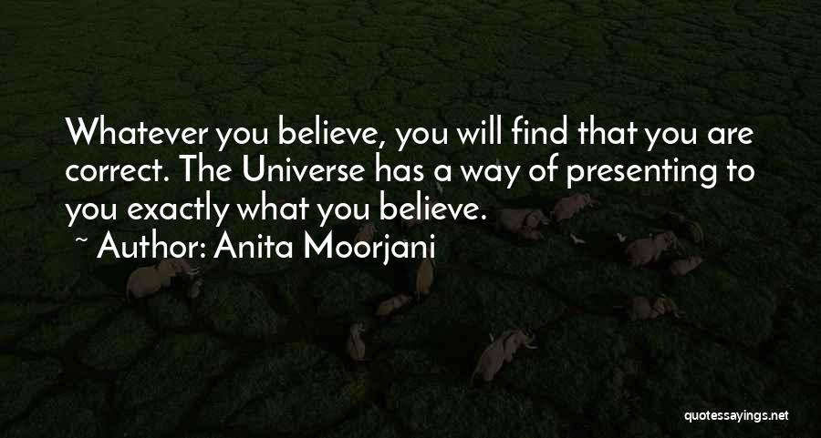 You Are Correct Quotes By Anita Moorjani