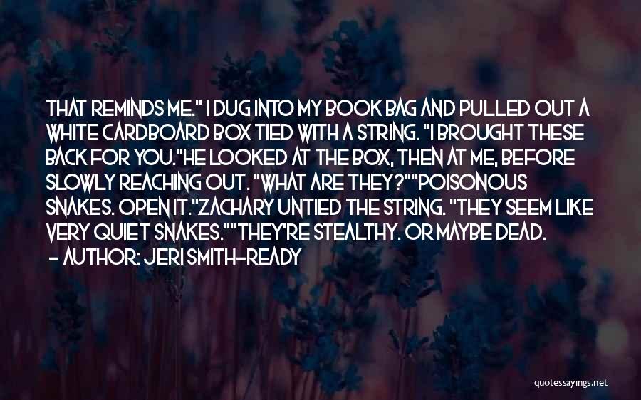 You Are Dead For Me Quotes By Jeri Smith-Ready