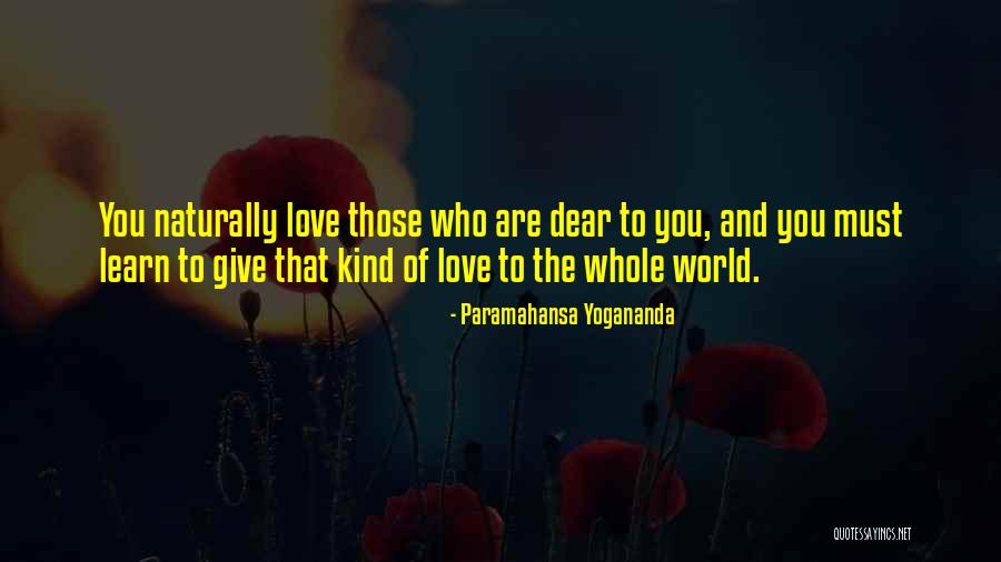 You Are Dear Quotes By Paramahansa Yogananda You Are Dear Quotes By Paramahansa Yogananda