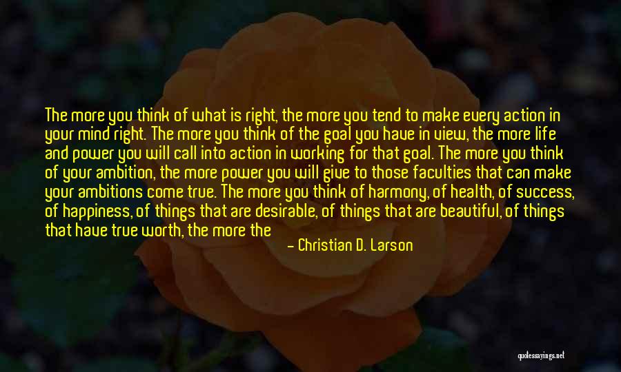 You Are Desirable Quotes By Christian D. Larson You Are Desirable Quotes By Christian D. Larson