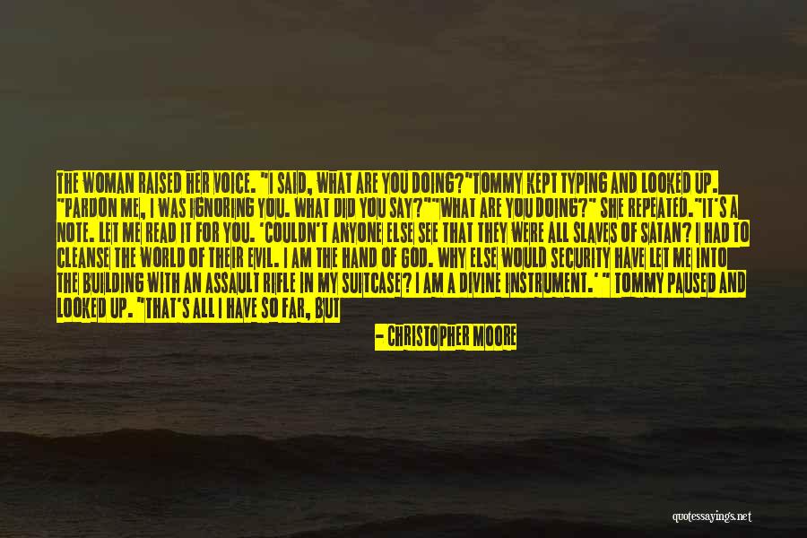 You Are Divine Quotes By Christopher Moore You Are Divine Quotes By Christopher Moore