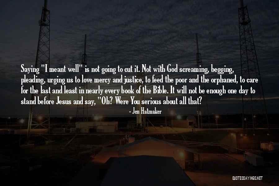 You Are Enough Bible Quotes By Jen Hatmaker You Are Enough Bible Quotes By Jen Hatmaker