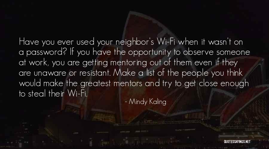 You Are Enough Even If Quotes By Mindy Kaling You Are Enough Even If Quotes By Mindy Kaling