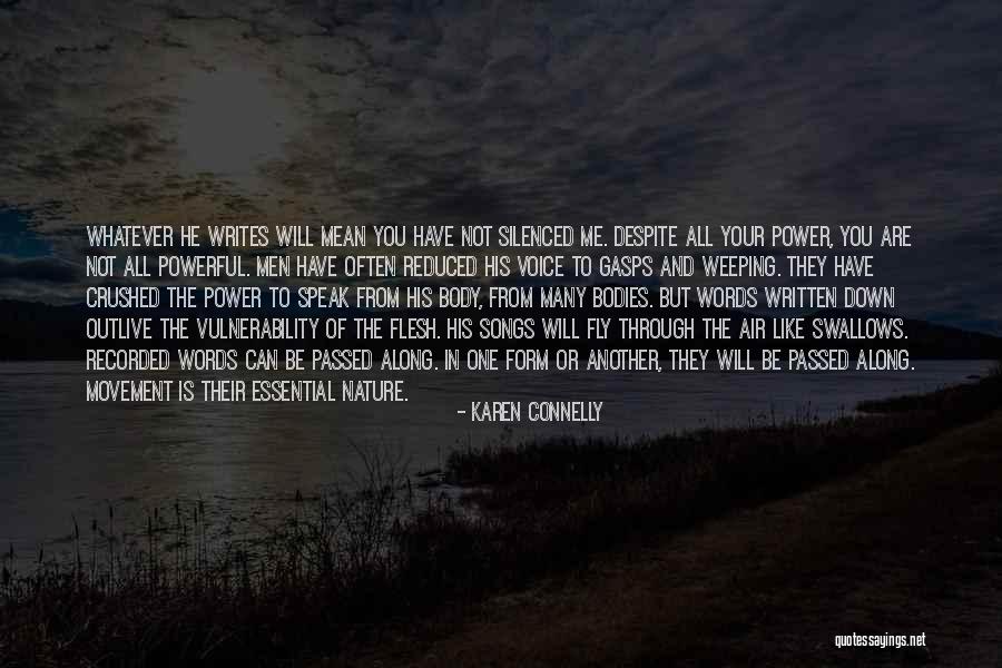 You Are Essential To Me Quotes By Karen Connelly You Are Essential To Me Quotes By Karen Connelly