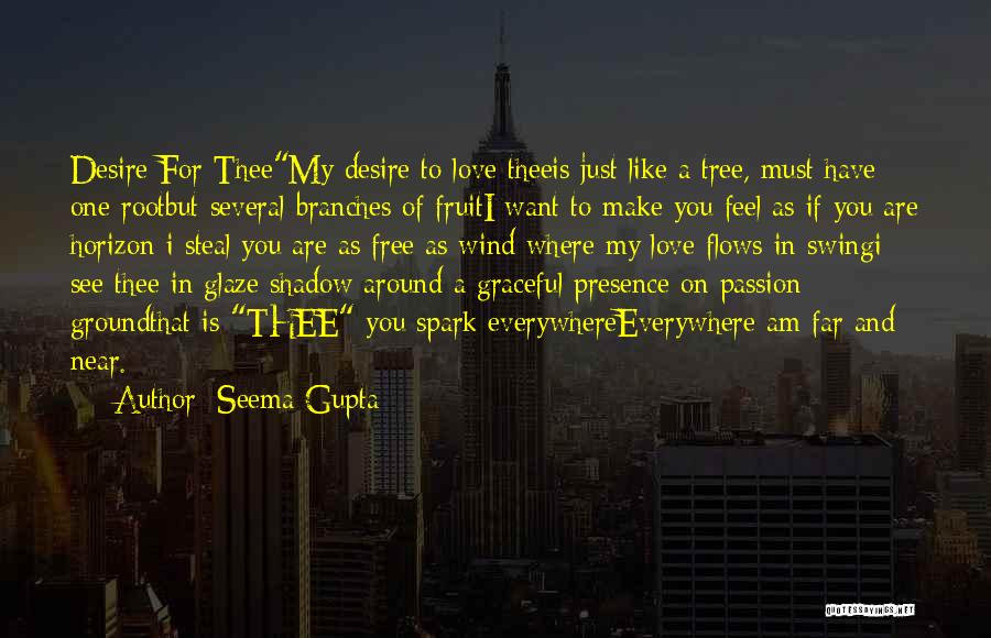 You Are Far But Near Quotes By Seema Gupta