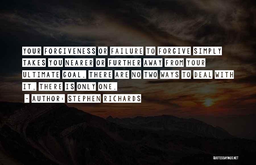 You Are Forgiven Quotes By Stephen Richards