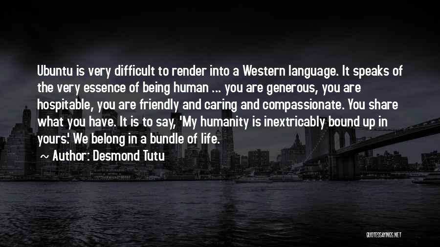 You Are Generous Quotes By Desmond Tutu