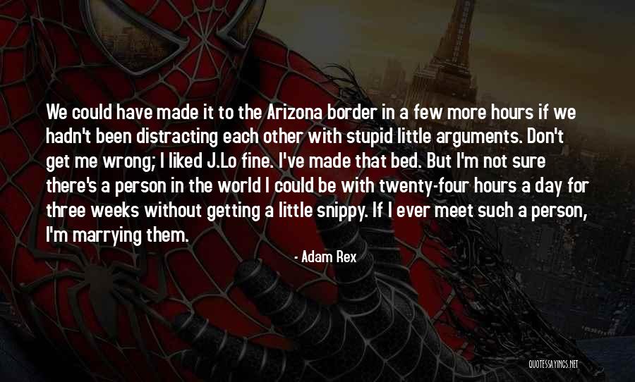 You Are Getting Me Wrong Quotes By Adam Rex You Are Getting Me Wrong Quotes By Adam Rex