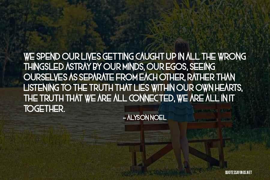You Are Getting Me Wrong Quotes By Alyson Noel You Are Getting Me Wrong Quotes By Alyson Noel