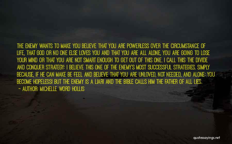 You Are God Alone Quotes By Michelle Word Hollis