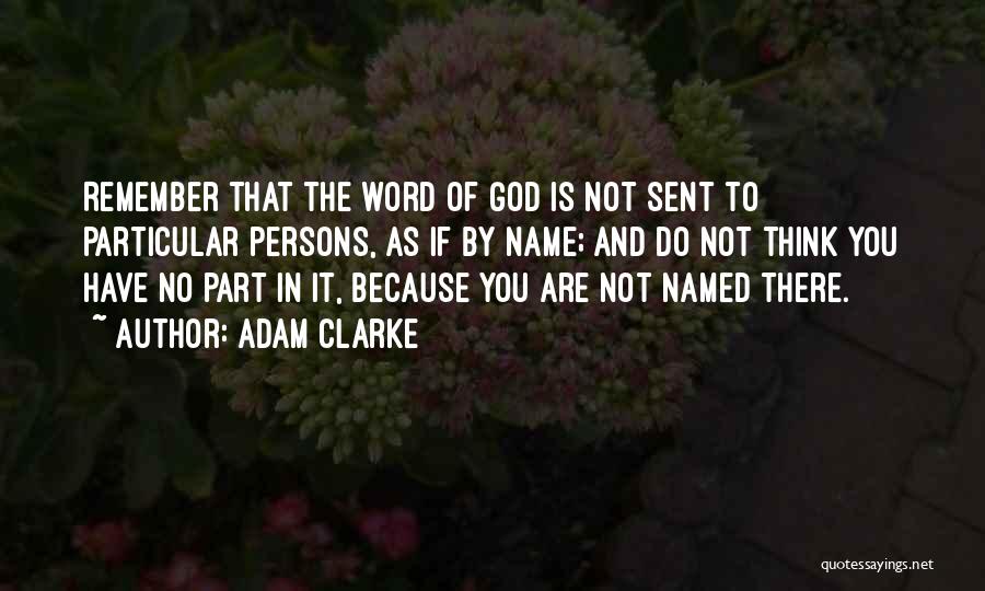 You Are God Sent Quotes By Adam Clarke