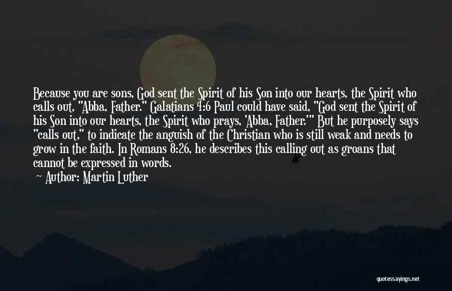 You Are God Sent Quotes By Martin Luther